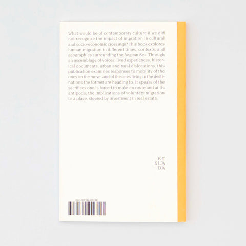 (FORCED) MOVEMENT: Across the Aegean Archipelago, Liwaa Yazji, Gloria Anzaldua, Antigone Samellas, George Papam, Nicolas Lakiotakis, Christina Phoebe, Dimitra Kondylatou, David Bergé
