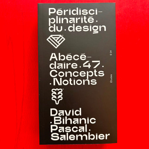 Péridisciplinarité du design / David Bihanic, Pascal Salembier