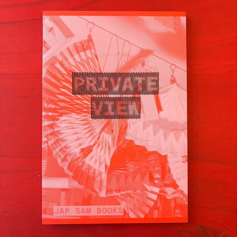 Private View / Maurits de Bruijn, Simon Wald-Lasowski, Tomas Dirrix, Loes van Esch, Simone Trum, Anna van de Berg