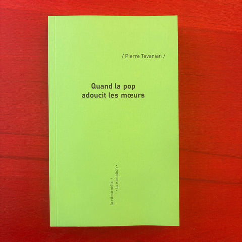 Quand la pop adoucit les moeurs / Pierre Tévanian