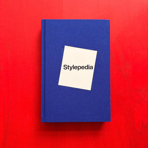 Stylepedia: An Illustrated Guide of Style, Culture and History / Fashionary