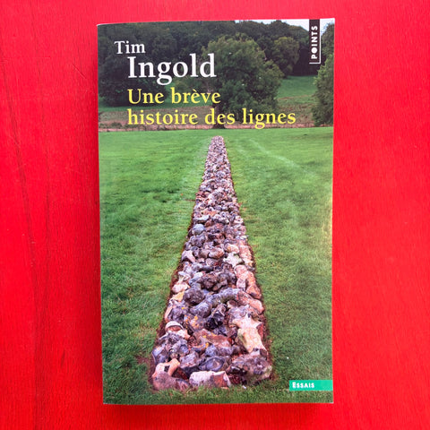 Une brève histoire des lignes / Tim Ingold, Sophie Renaut