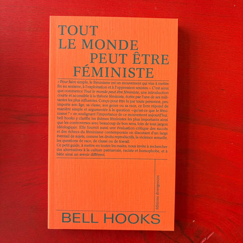 Tout le monde peut être féministe / Bell Hooks